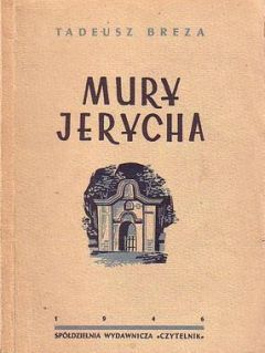 Читайте книги онлайн на Bookidrom.ru! Бесплатные книги в одном клике Тадеуш Бреза - Стены Иерихона