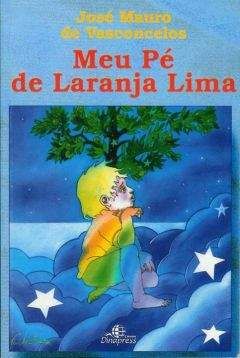 Читайте книги онлайн на Bookidrom.ru! Бесплатные книги в одном клике Хосе Васконселос - Моё дерево Апельсина-лима
