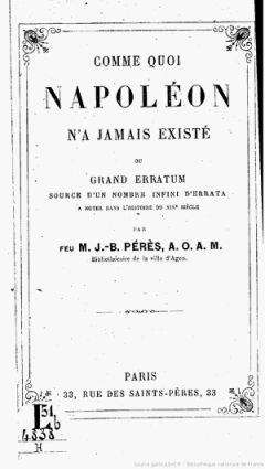 Читайте книги онлайн на Bookidrom.ru! Бесплатные книги в одном клике Jean-Baptiste Pérès - Comme quoi Napoléon na jamais existé... = Почему Наполеона никогда не было