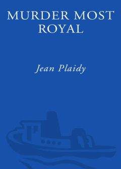 Читайте книги онлайн на Bookidrom.ru! Бесплатные книги в одном клике Jean Plaidy - Murder Most Royal: The Story of Anne Boleyn and Catherine Howard