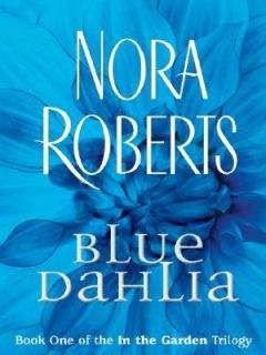 Читайте книги онлайн на Bookidrom.ru! Бесплатные книги в одном клике User - NRoberts - G1 Blue Dahlia
