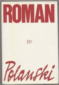 Читайте книги онлайн на Bookidrom.ru! Бесплатные книги в одном клике Роман Полански - Роман