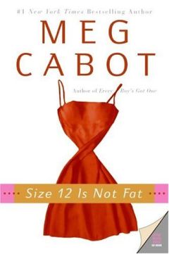 Читайте книги онлайн на Bookidrom.ru! Бесплатные книги в одном клике Meg Cabot - Size 12 Is Not Fat